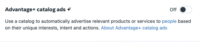 Advantage+ Catalog Ads